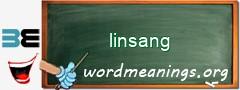 WordMeaning blackboard for linsang